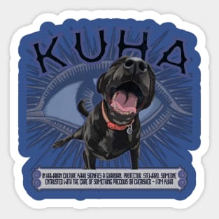 Kuha 1 - Hawaiian word for guardian, protector, steward Sticker